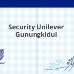 Security Unilever Gunungkidul