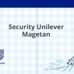 Security Unilever Magetan