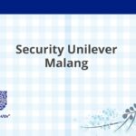 Security Unilever Malang