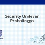 Security Unilever Probolinggo