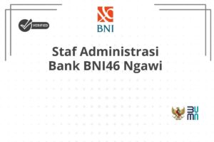 Staf Administrasi Bank BNI46 Ngawi