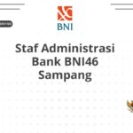 Staf Administrasi Bank BNI46 Sampang