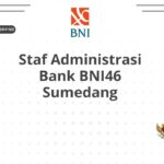 Staf Administrasi Bank BNI46 Sumedang