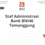 Staf Administrasi Bank BNI46 Temanggung