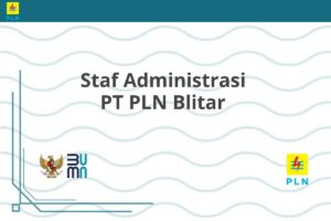 Staf Administrasi PT PLN Blitar