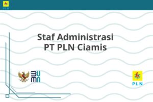 Staf Administrasi PT PLN Ciamis