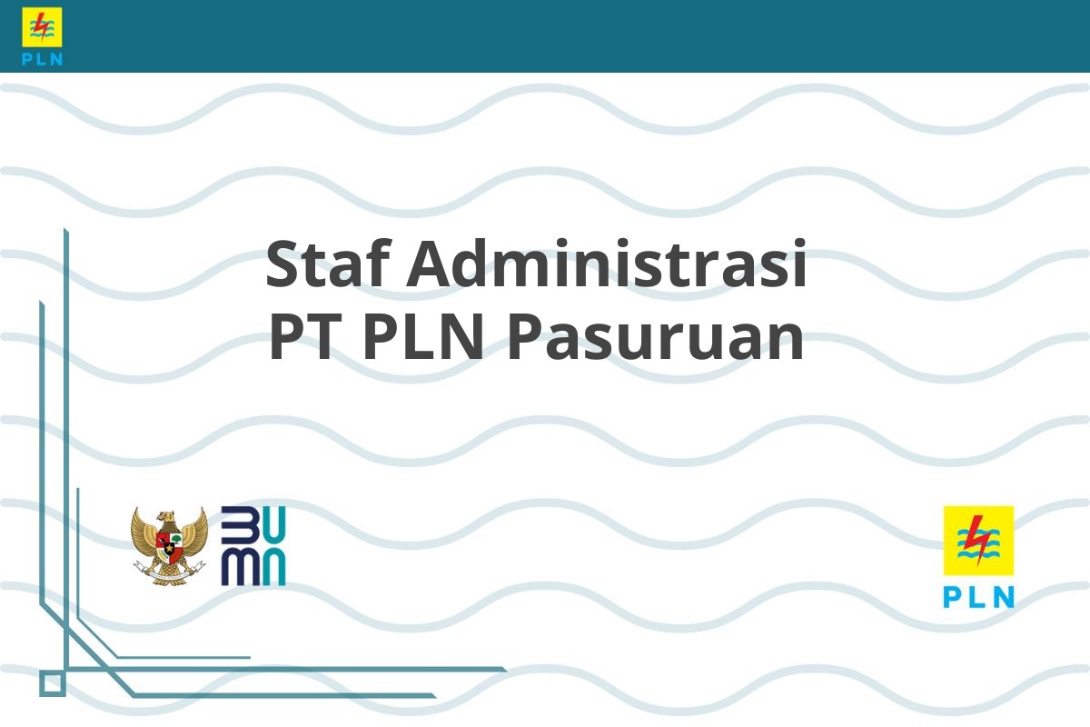 Staf Administrasi PT PLN Pasuruan