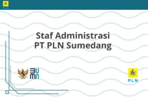 Staf Administrasi PT PLN Sumedang