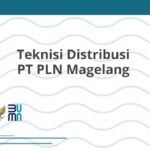Teknisi Distribusi PT PLN Magelang