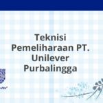 Teknisi Pemeliharaan PT. Unilever Purbalingga