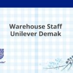 Warehouse Staff Unilever Demak